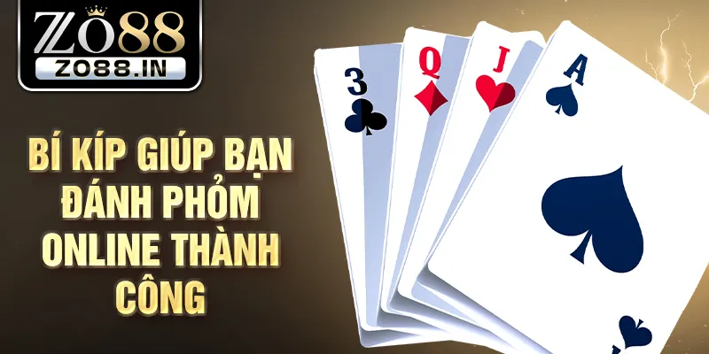 Bí kíp giúp bạn đánh phỏm online thành công